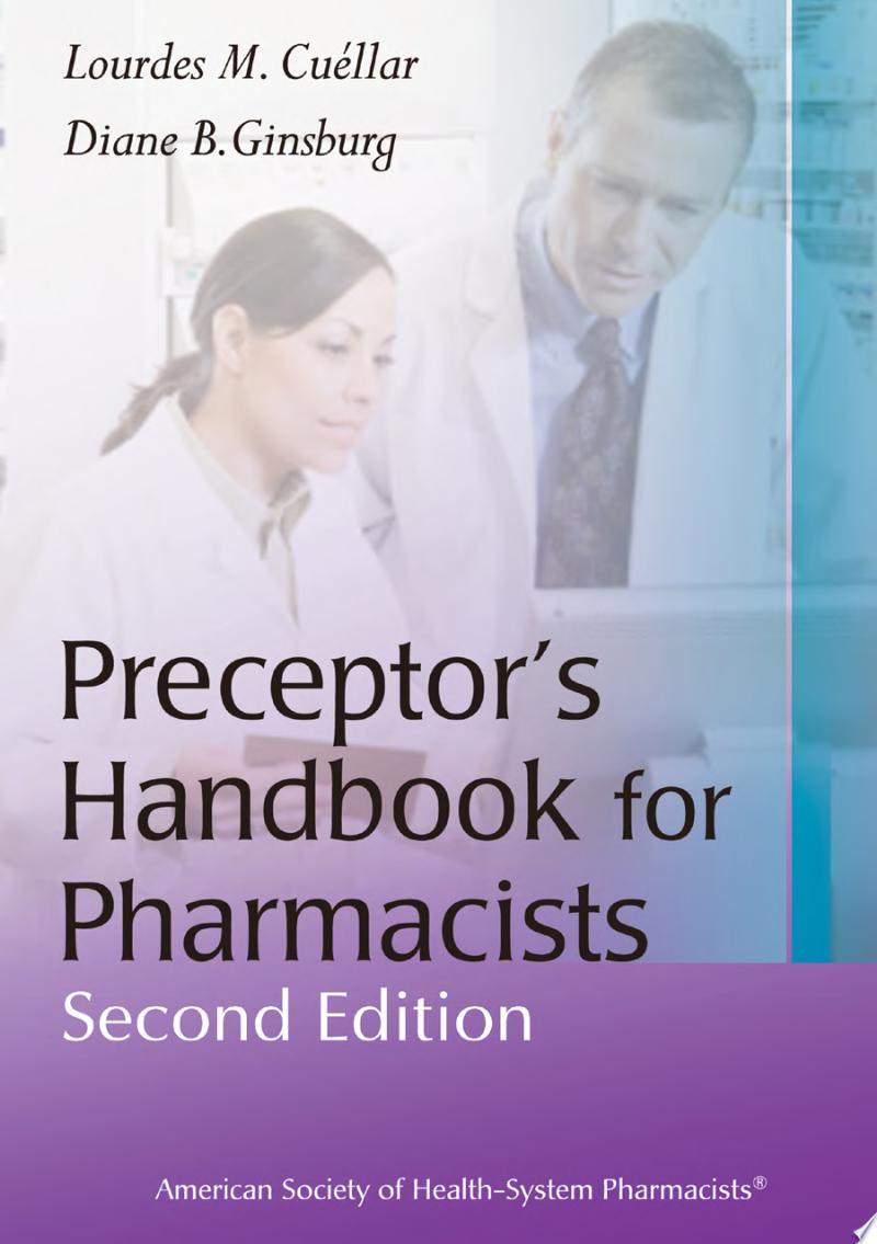 Preceptor’s Handbook for Pharmacists, Fourth Edition