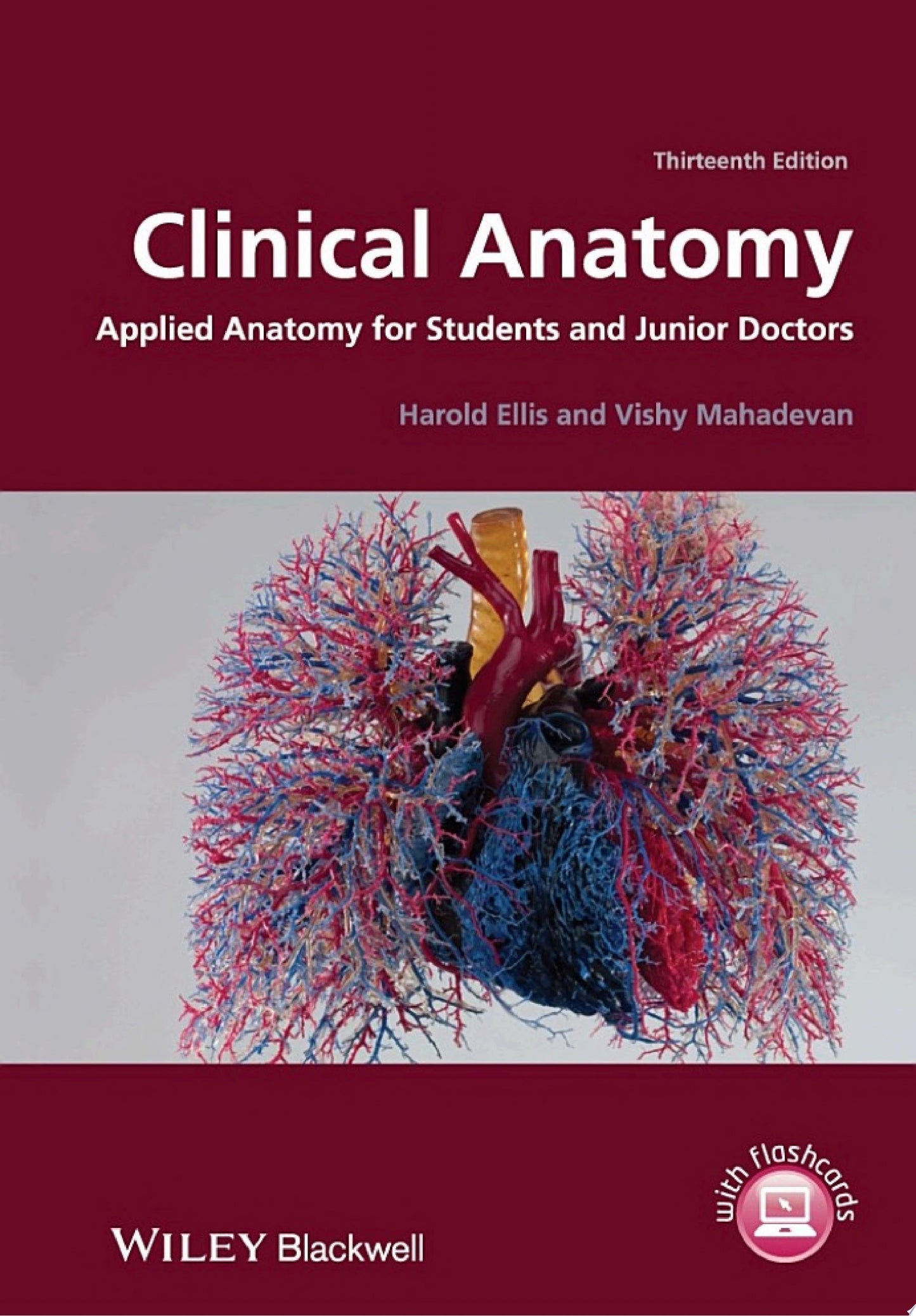 Clinical Anatomy: Applied Anatomy for Students and Junior Doctors, 13th Edition