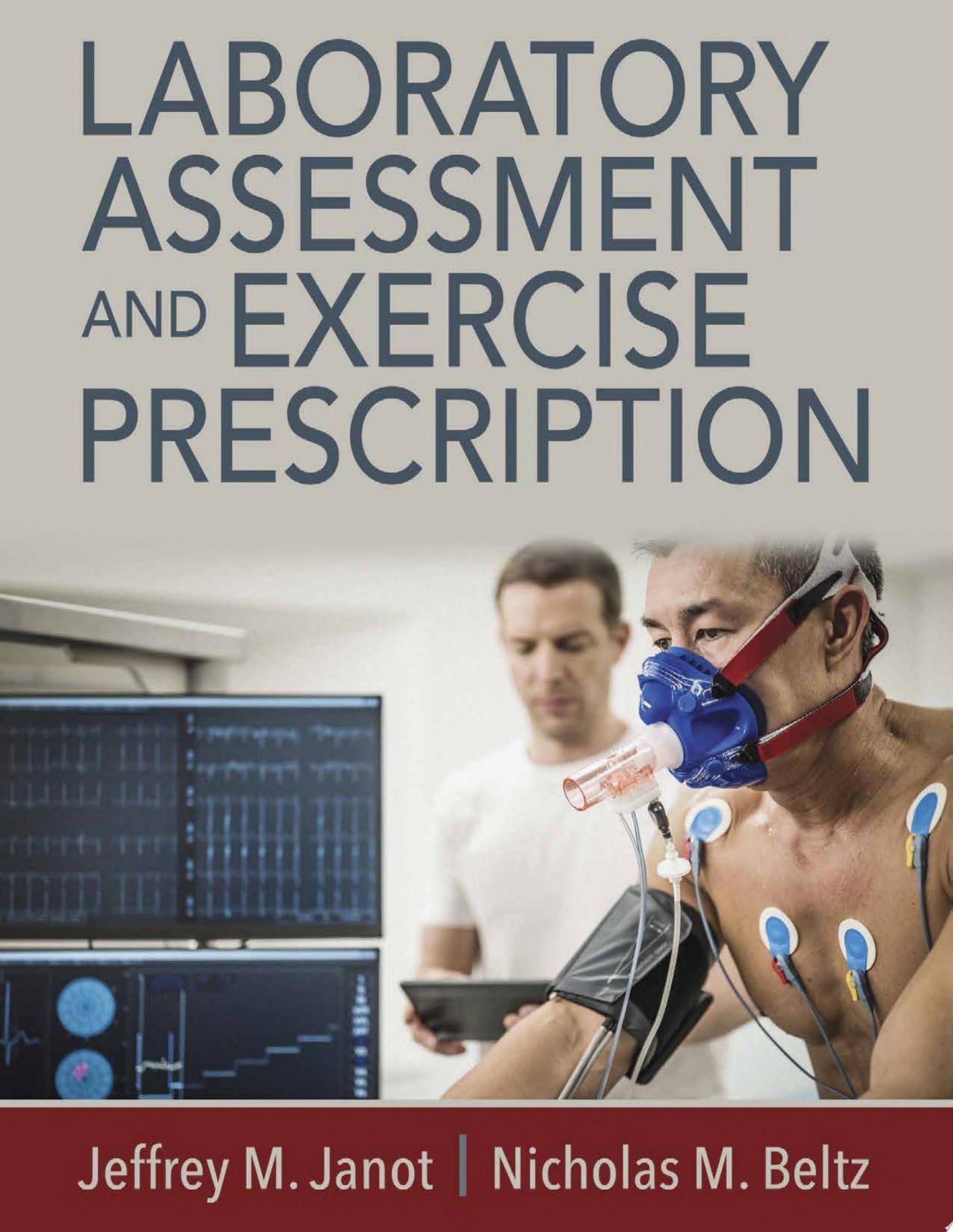 Laboratory Assessment and Exercise Prescription