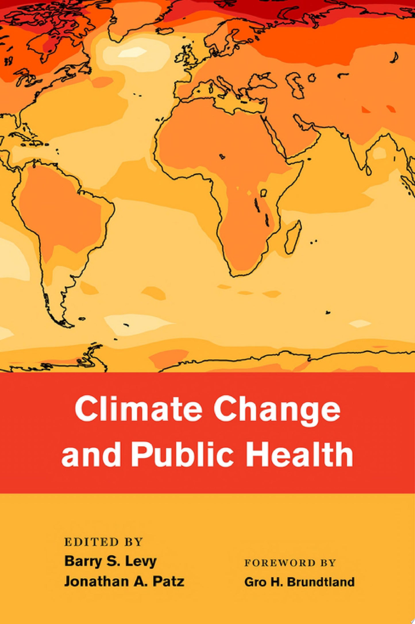 Climate Change and Public Health, 2nd Edition