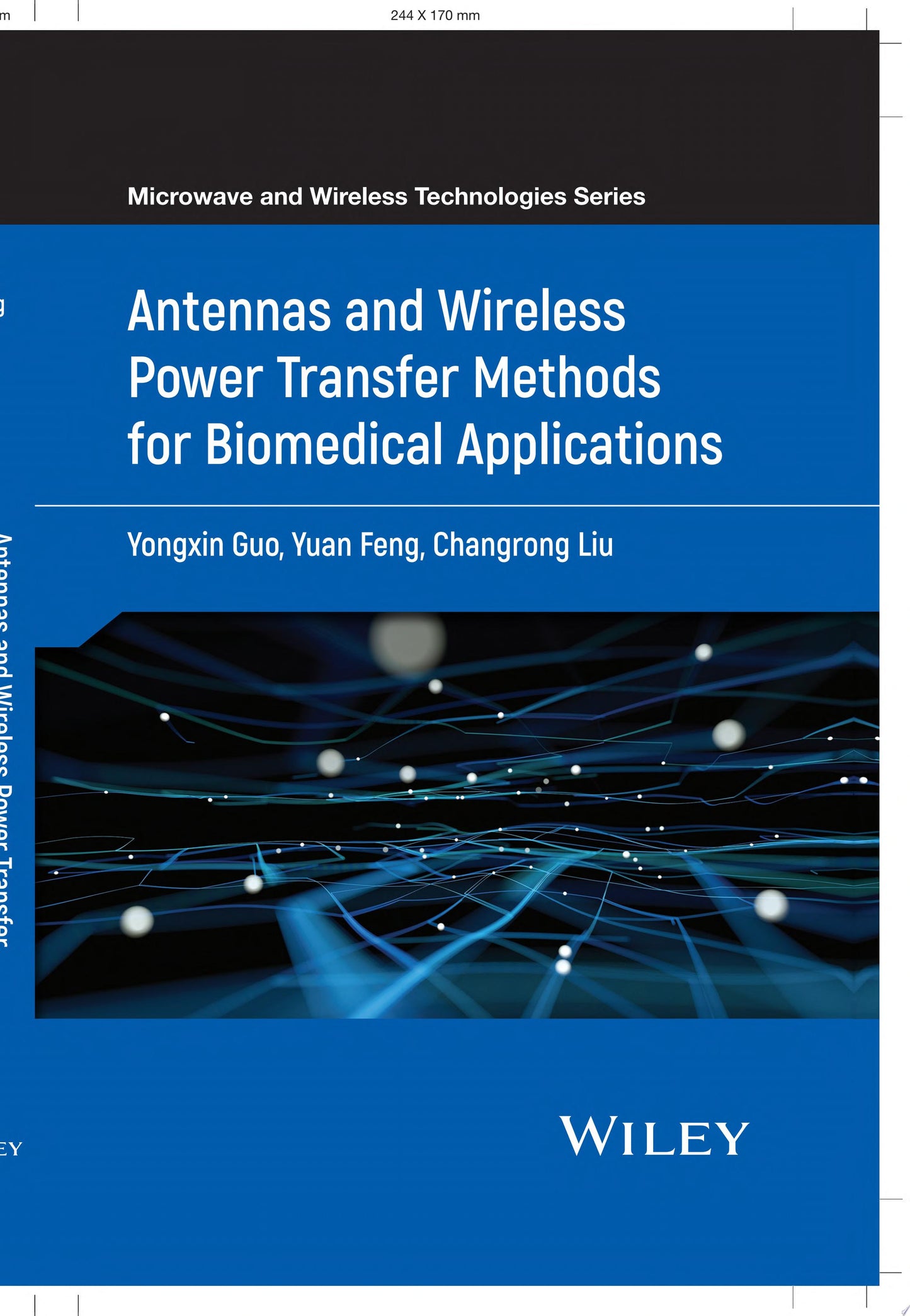Antennas and Wireless Power Transfer Methods for Biomedical Applications