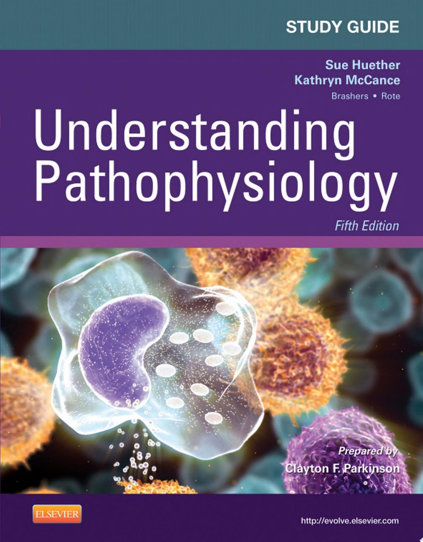 Study Guide for Pathophysiology, 5e