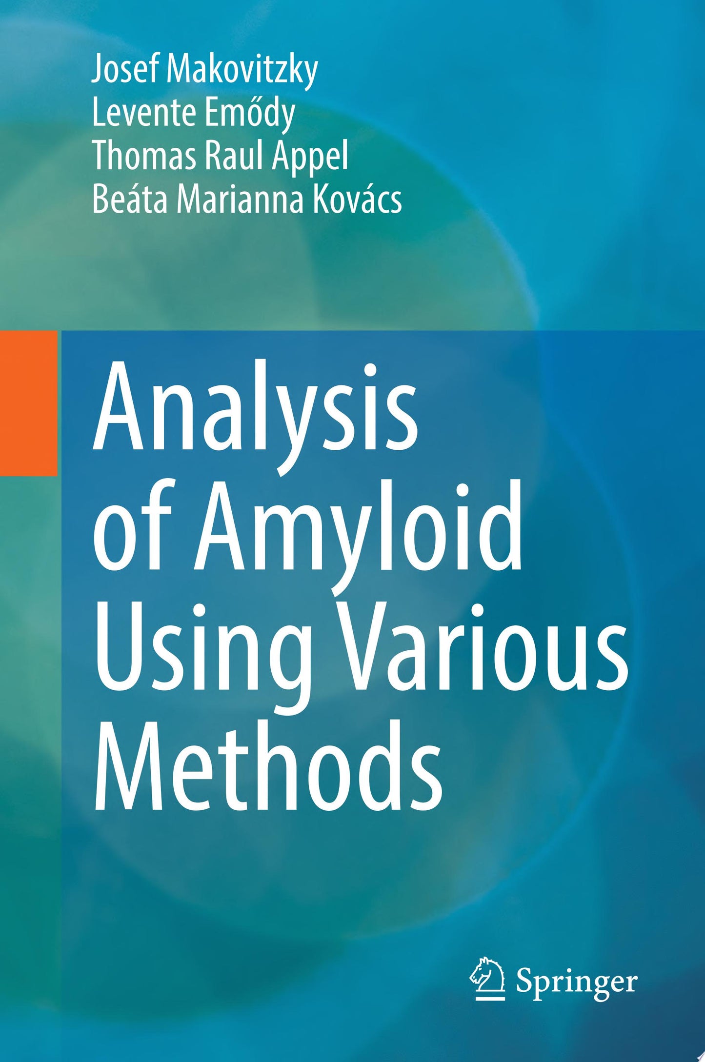 Analysis of Amyloid Using Various Methods