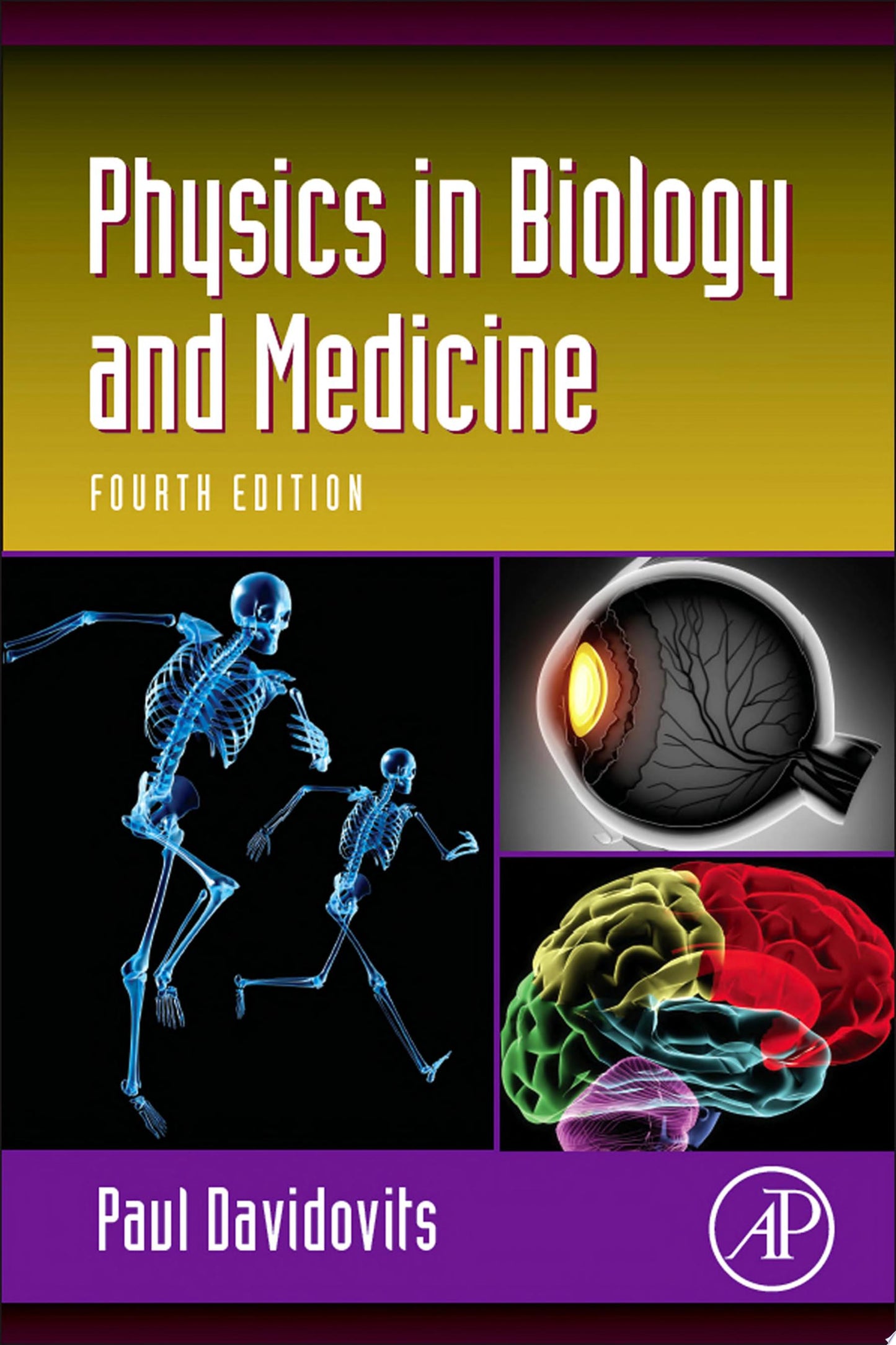 Physics in Biology and Medicine, 3rd Edition
