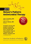 2019 Nelson’s Pediatric Antimicrobial Therapy