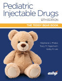 Pediatric Injectable Drugs , 12th Edition