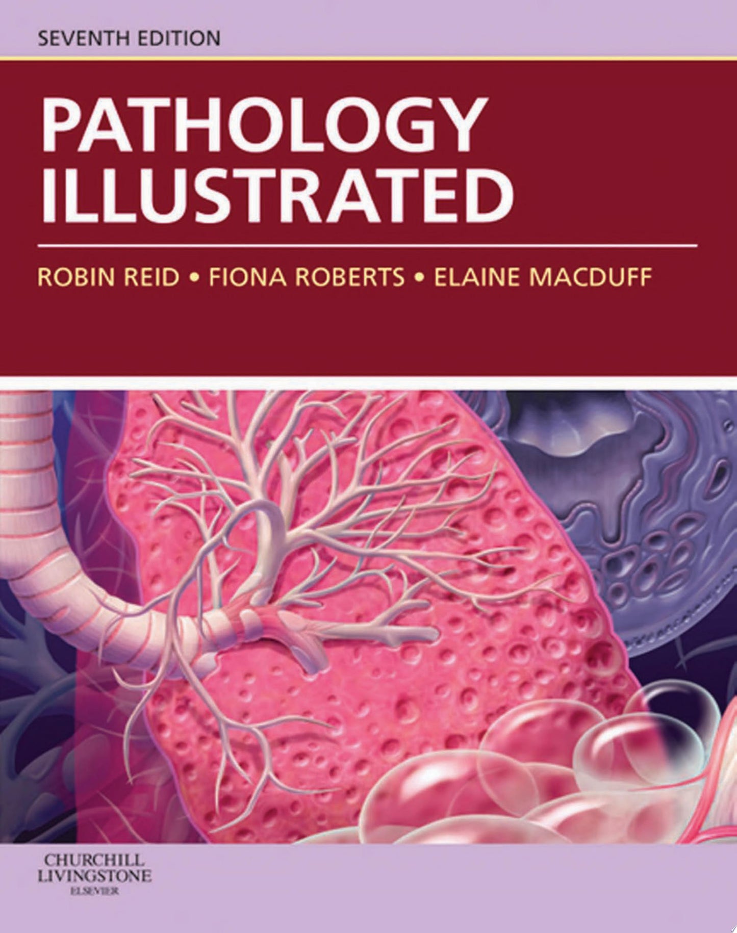 Pathology Illustrated, 8e