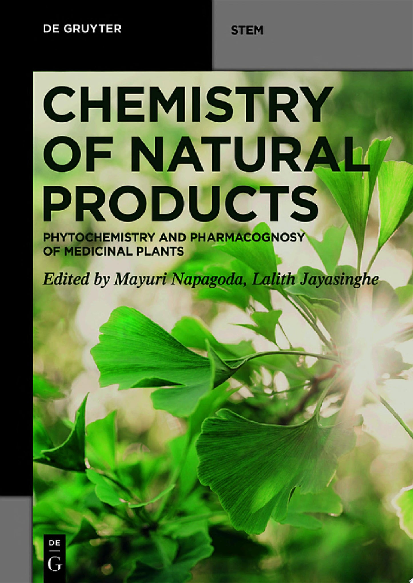 Chemistry of Natural Products: Phytochemistry and Pharmacognosy of Medicinal Plants