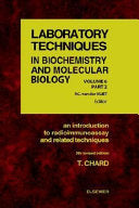 An Introduction to Radioimmunoassay and Related Techniques , 5th Edition