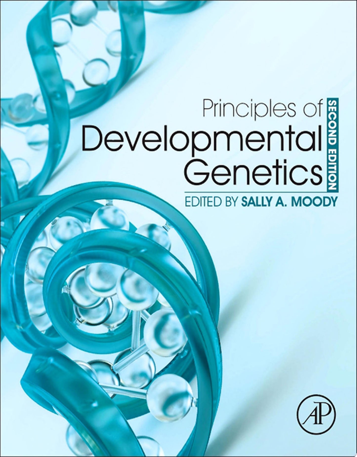 Principles of Developmental Genetics, Second Edition