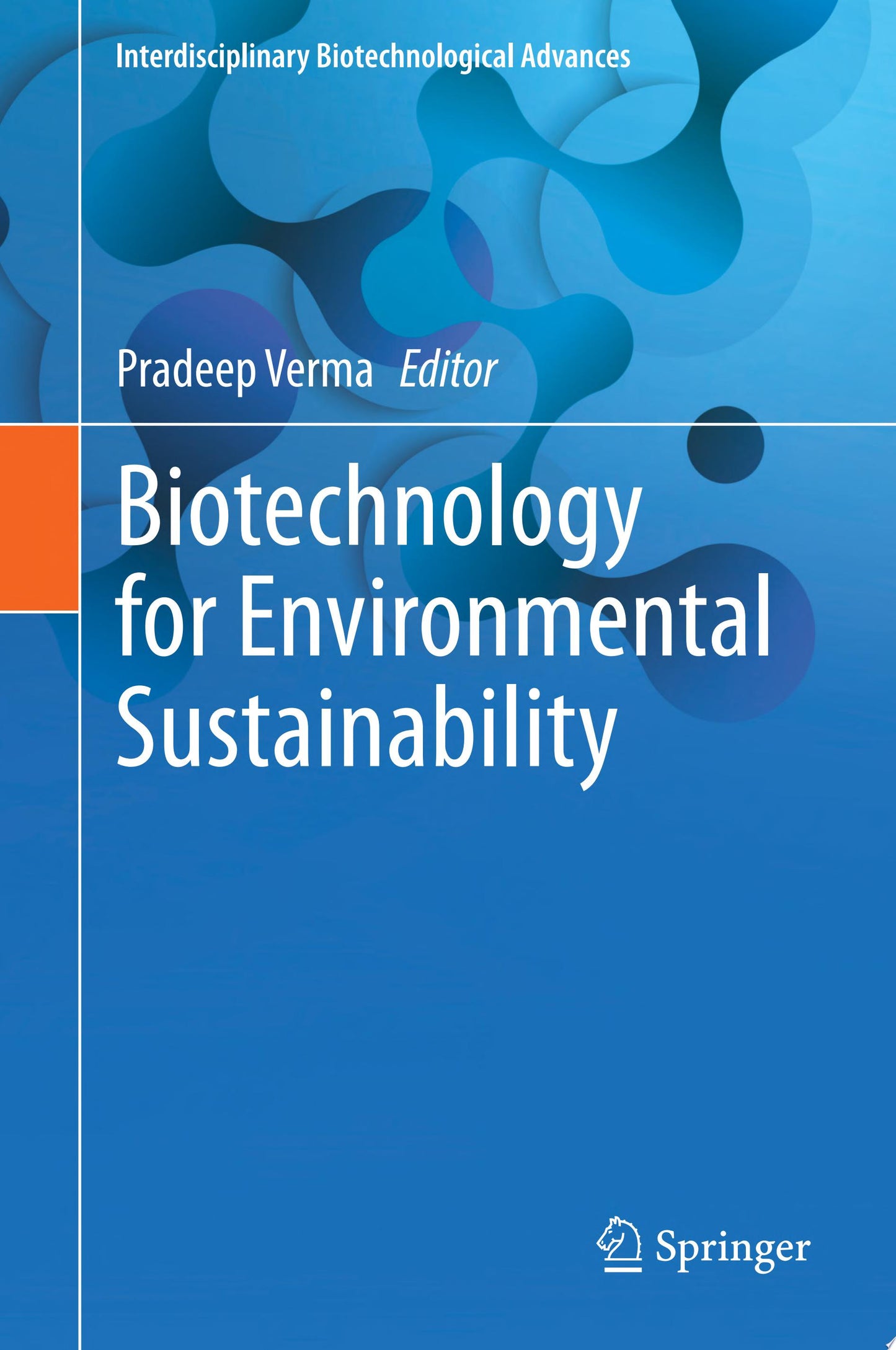 Biotechnology for Environmental Sustainability