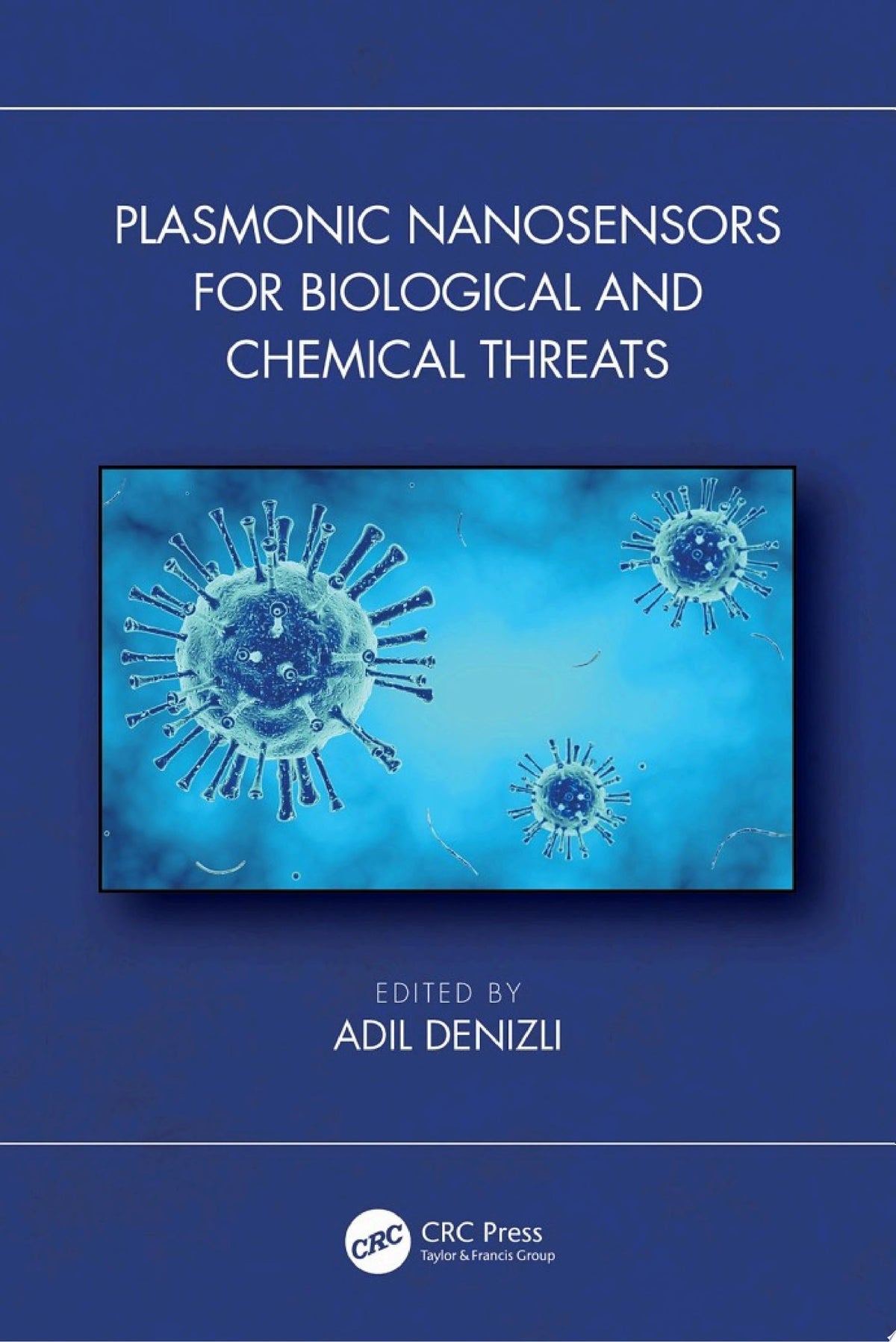 Plasmonic Nanosensors for Biological and Chemical Threats