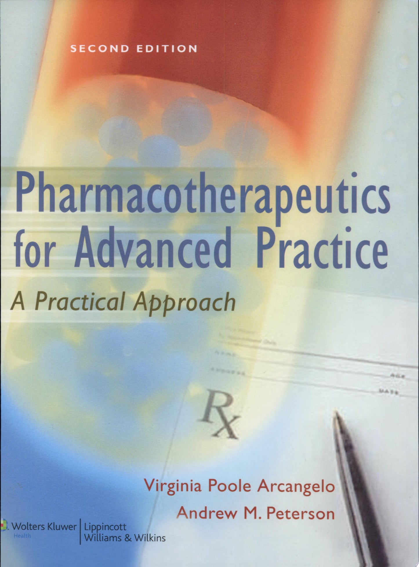 Pharmacotherapeutics for Advanced Practice, 3rd Edition