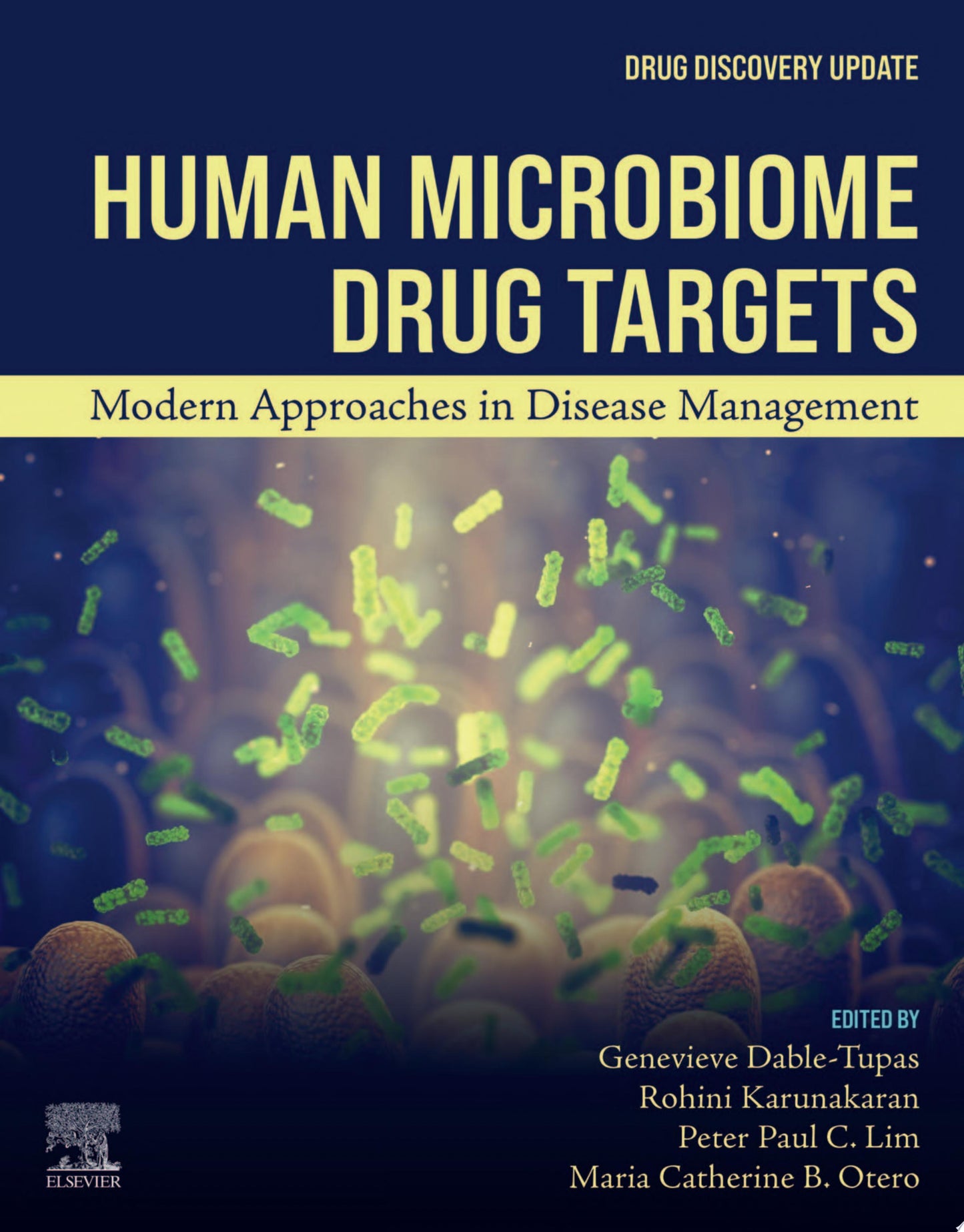Human Microbiome Drug Targets: Modern Approaches in Disease Management