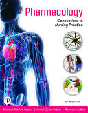 Pharmacology: Connections to Nursing Practice , 5th Edition