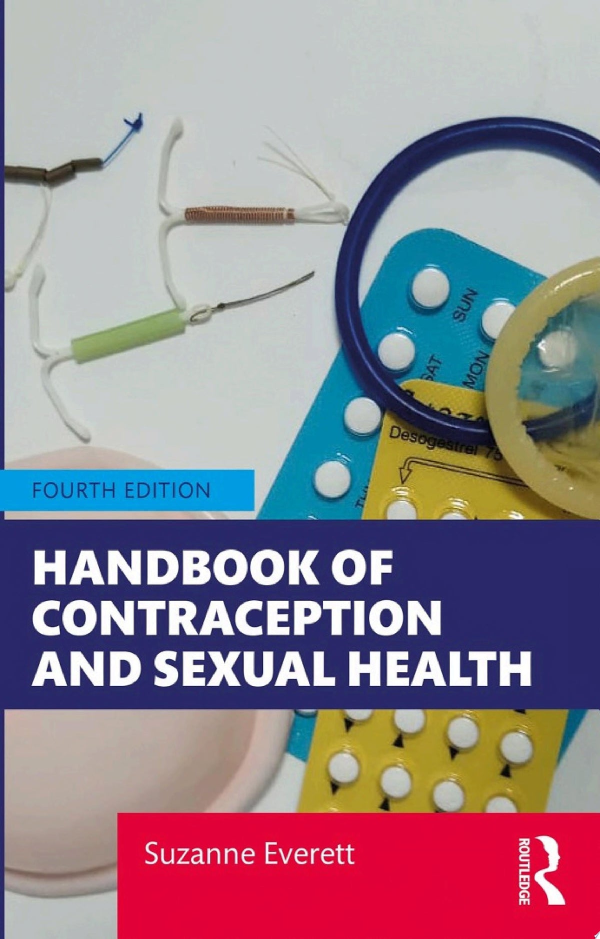 Handbook of Contraception and Sexual Health, 4th Edition