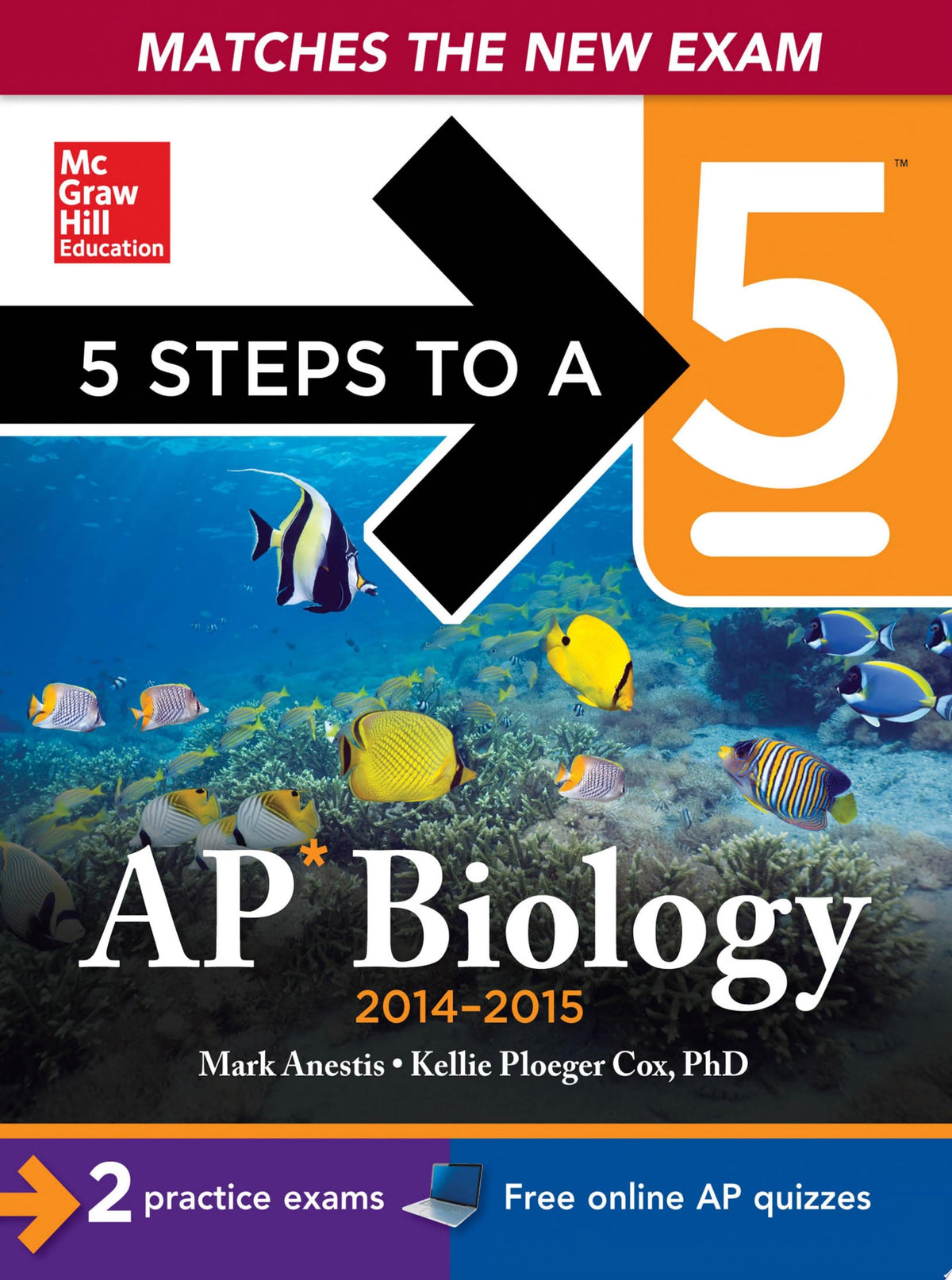 5 Steps to a 5 AP Biology, 2015 Edition