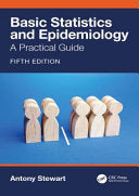 Basic Statistics and Epidemiology, 5th Edition