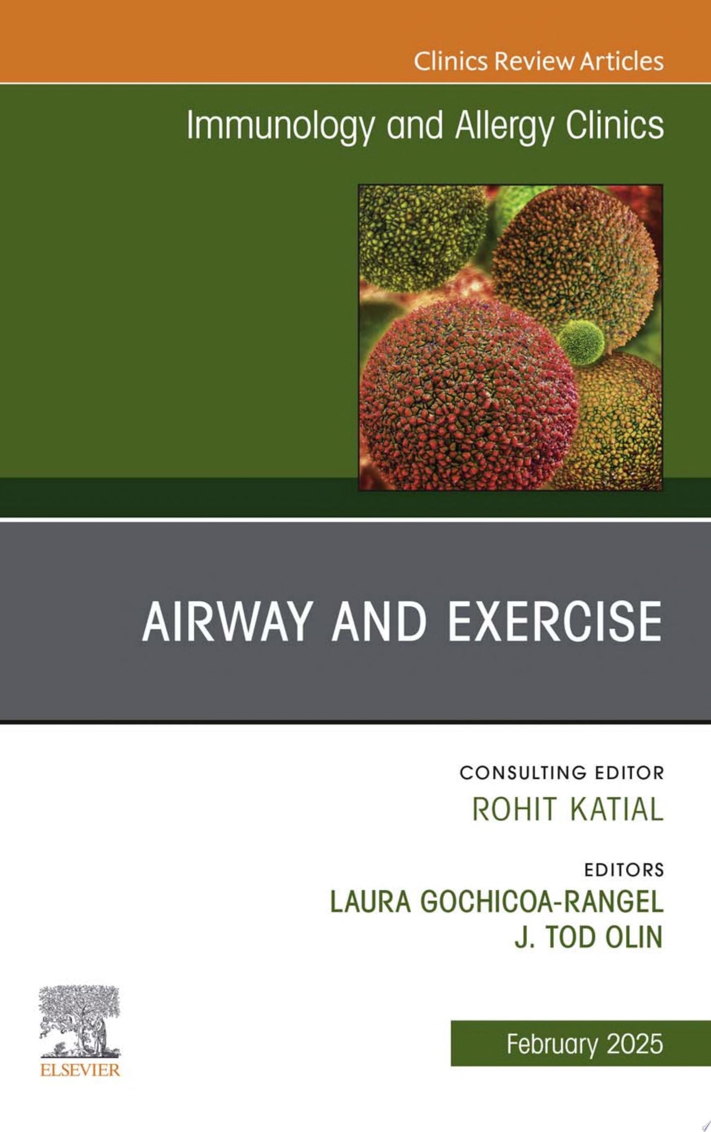 The Airway and Exercise, An Issue of Immunology and Allergy Clinics of North America )