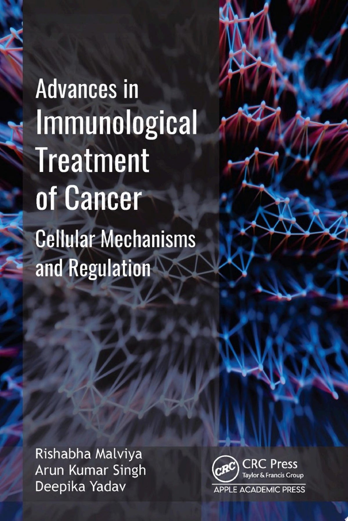 Advances in Immunological Treatment of Cancer: Cellular Mechanism and Regulations