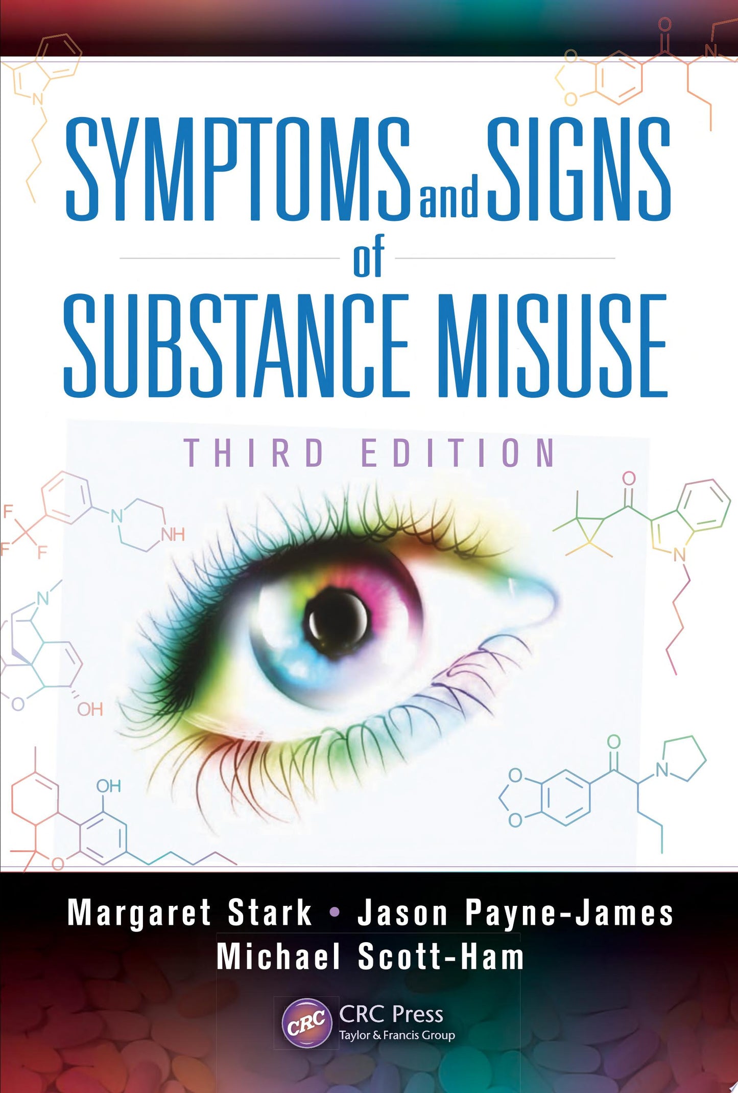 Symptoms and Signs of Substance Misuse, Third Edition