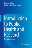 Introduction to Public Health and Research: Essential Concepts