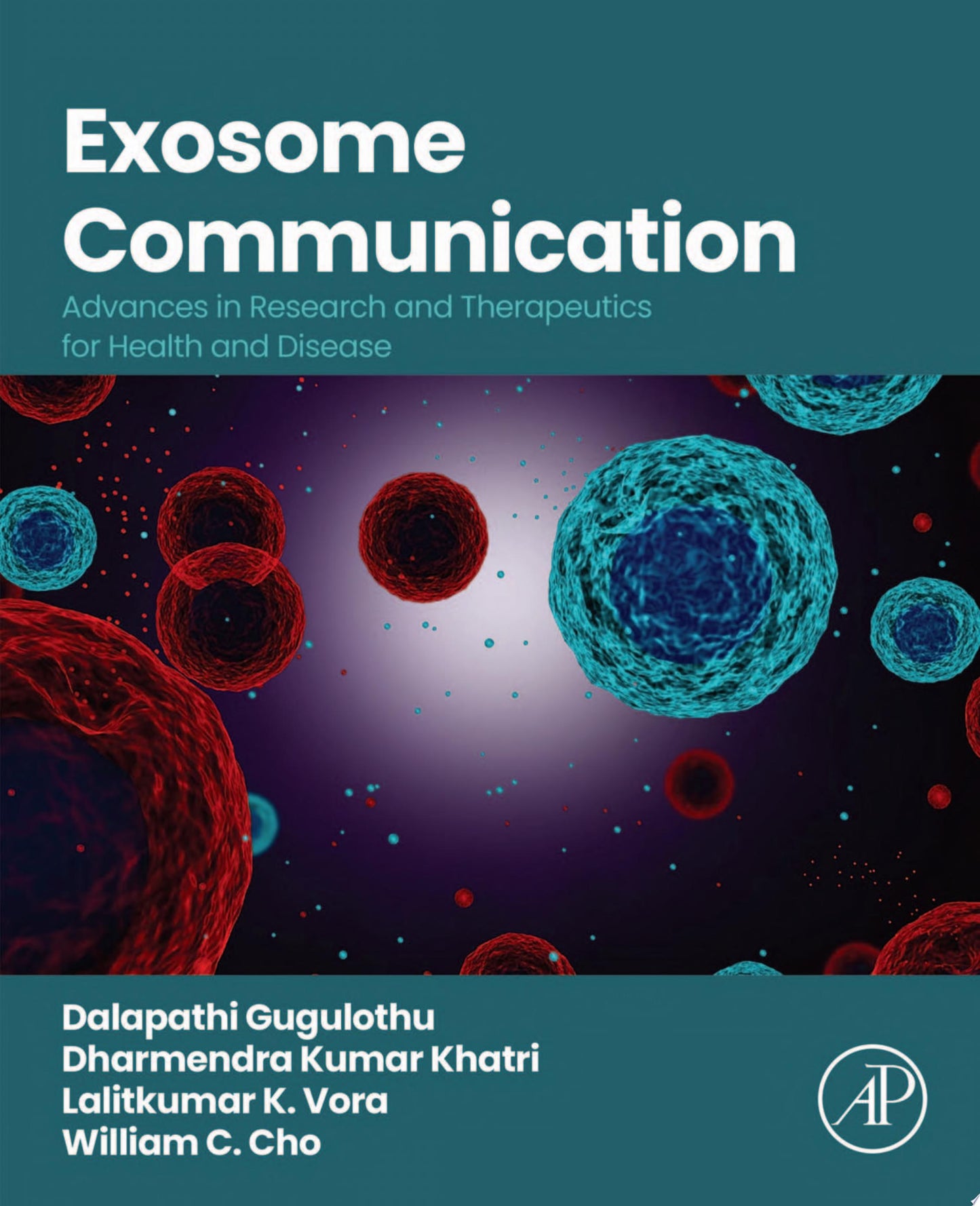 Exosome Communication: Advances in Research and Therapeutics for Health and Disease