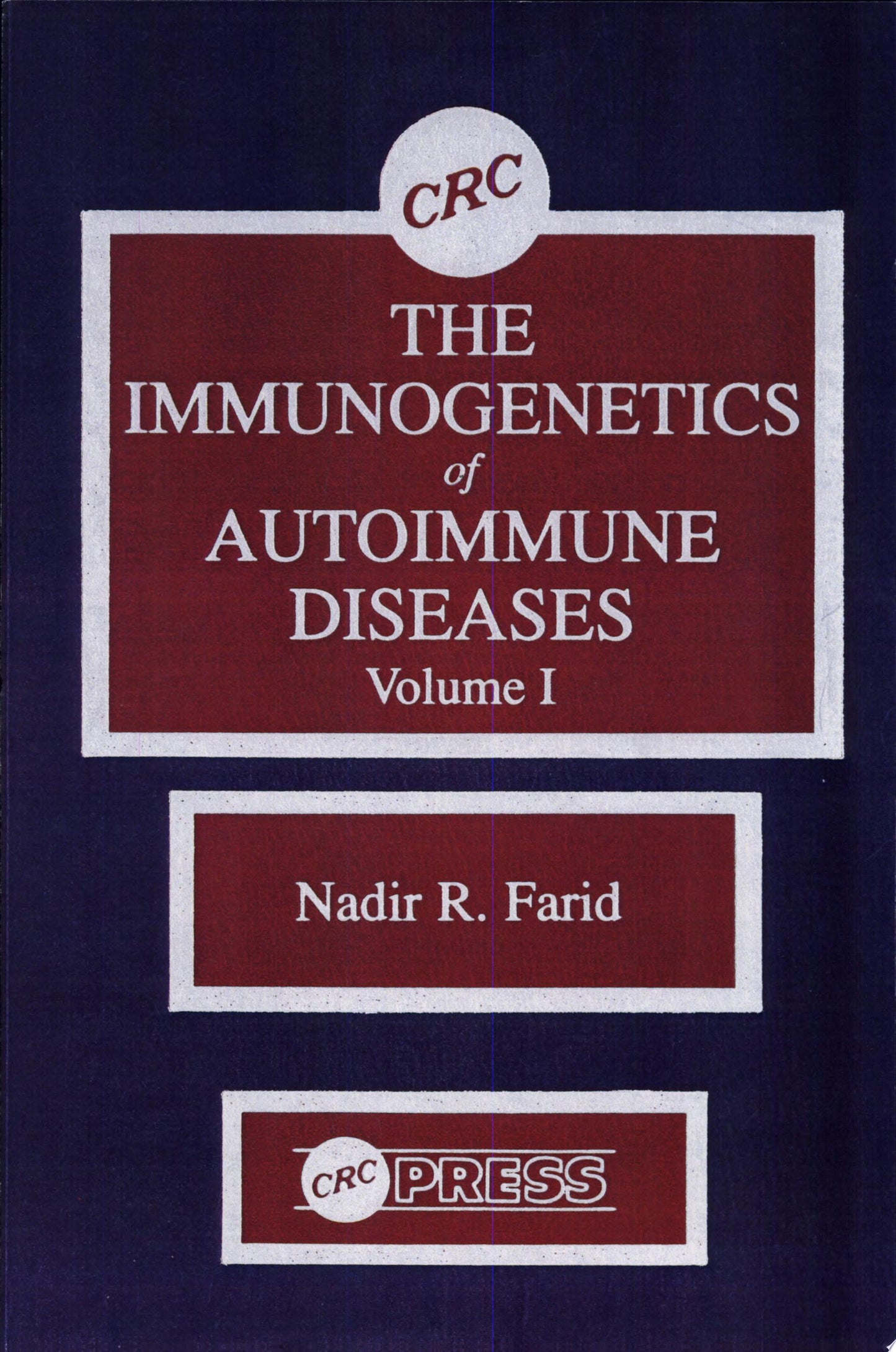 The Immunogenetics of Autoimmune Diseases, Volume I