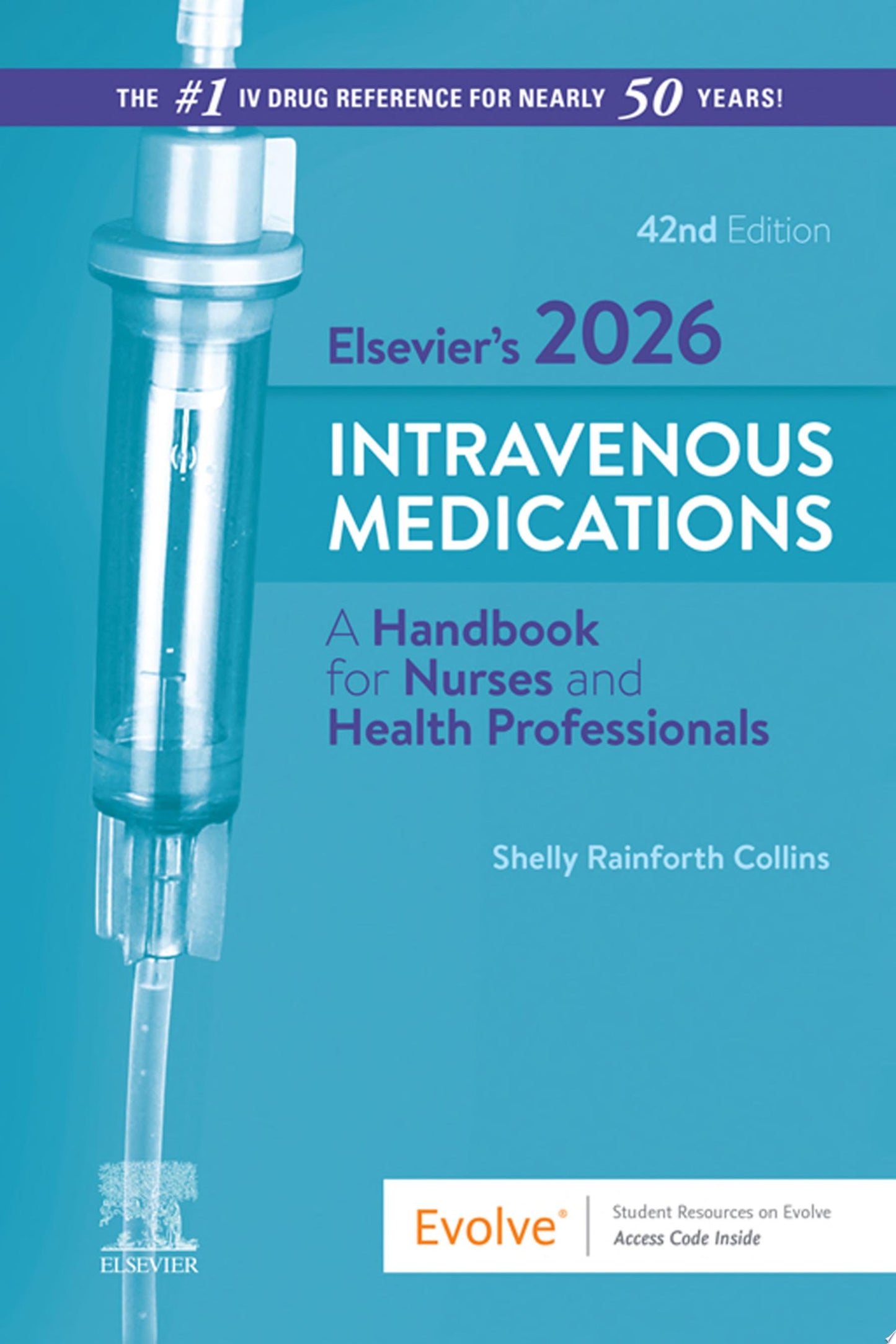 Elsevier’s 2026 Intravenous Medications, 42nd Edition