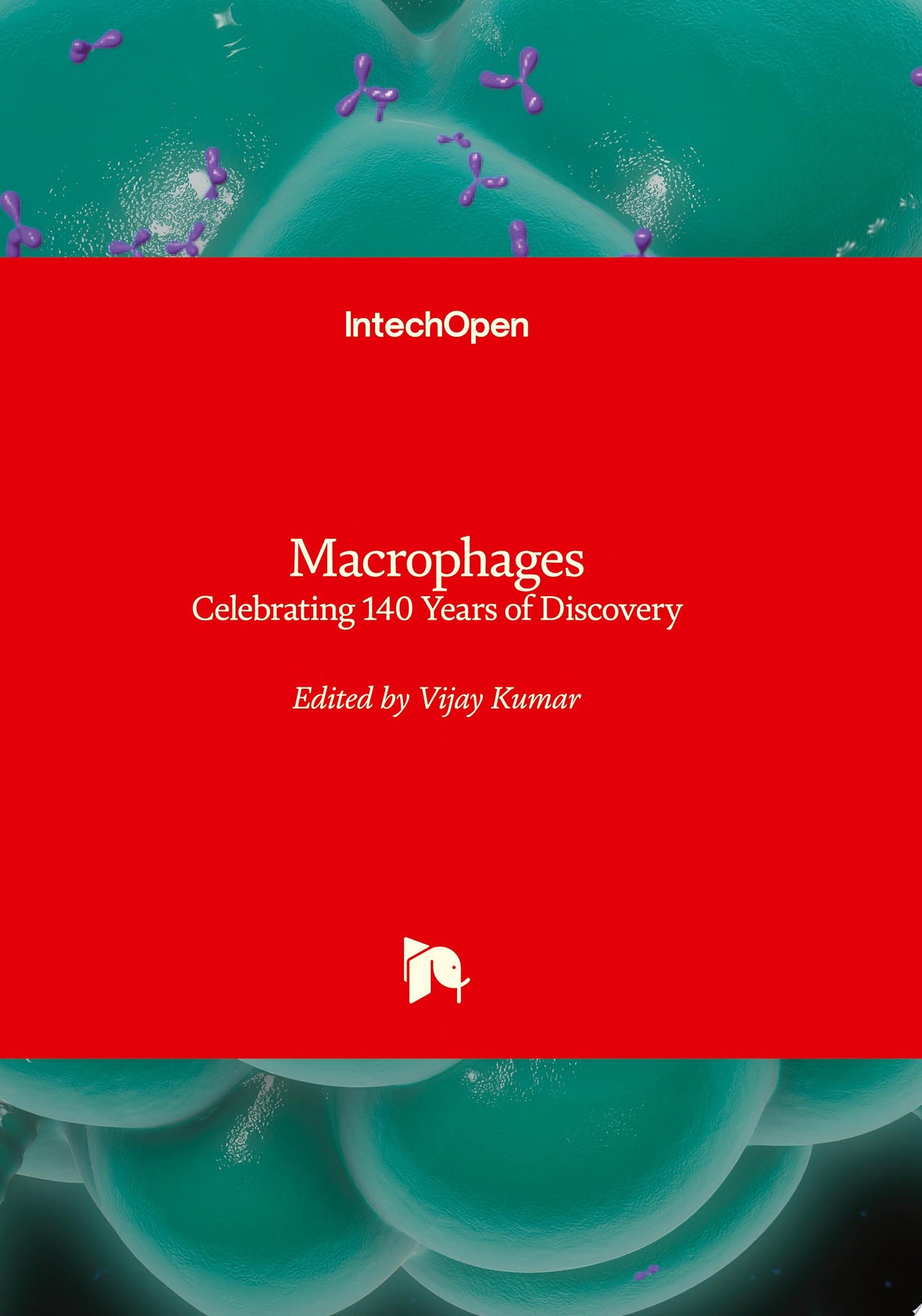 Macrophages – Celebrating 140 Years of Discovery