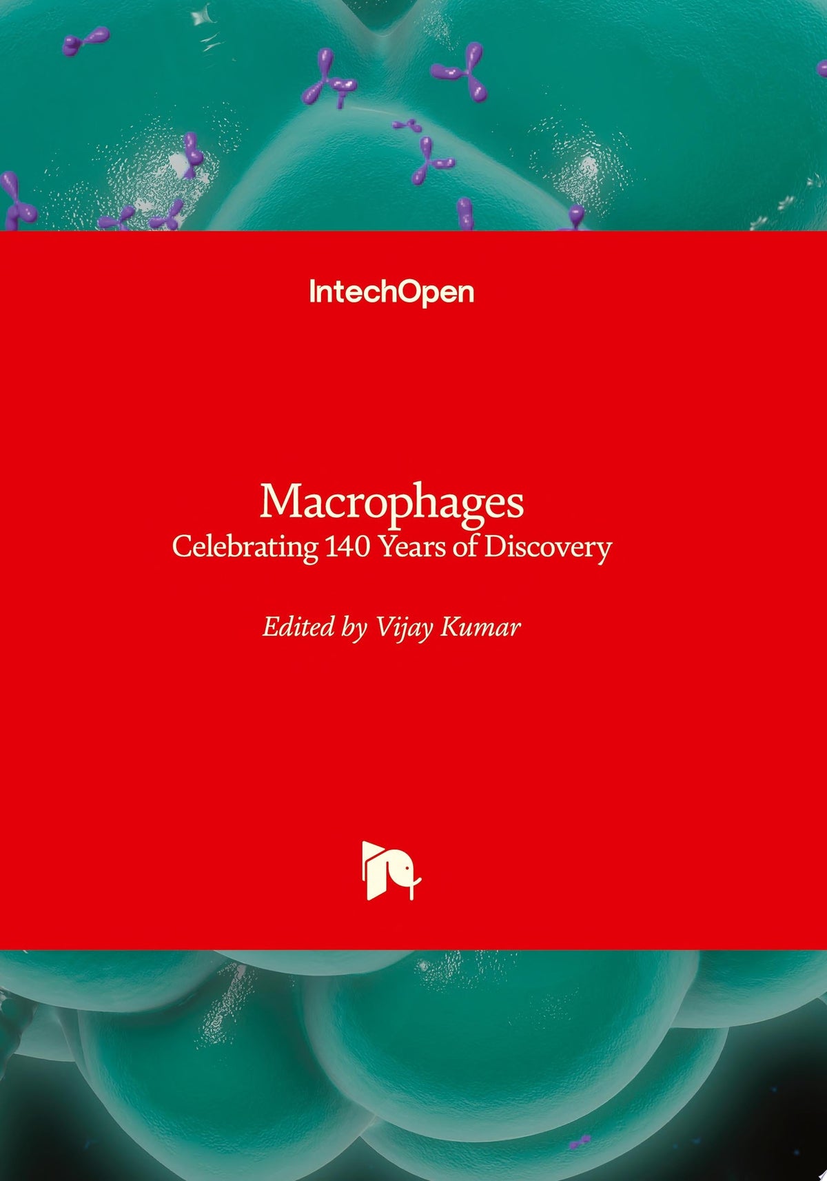 Macrophages – Celebrating 140 Years of Discovery