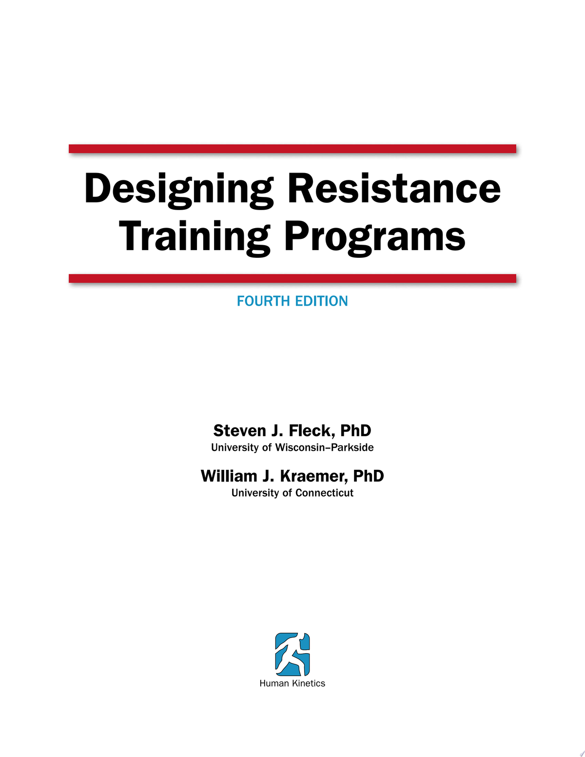 Designing Resistance Training Programs, 4th Edition