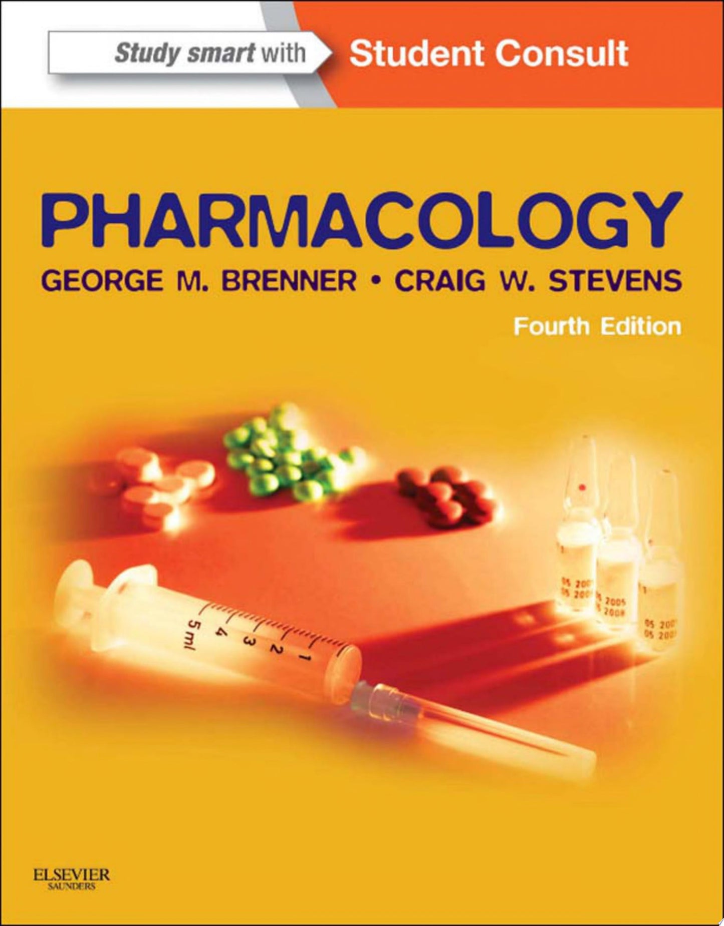 Pharmacology: With STUDENT CONSULT Online Access, 4th