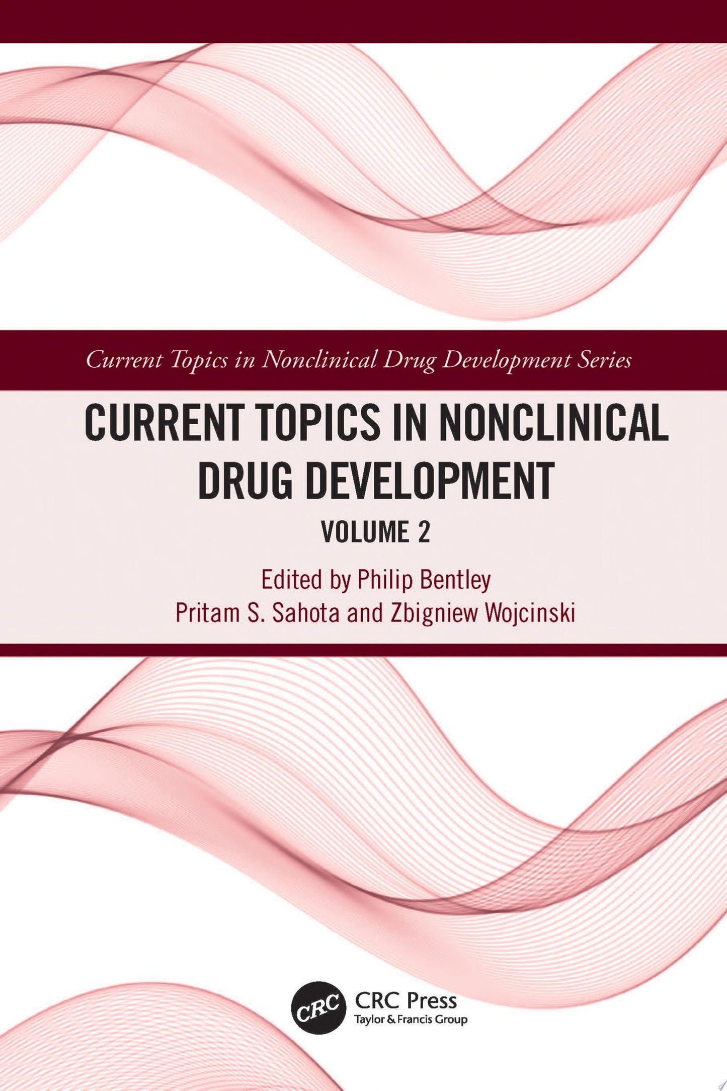 Current Topics in Nonclinical Drug Development, Volume 2