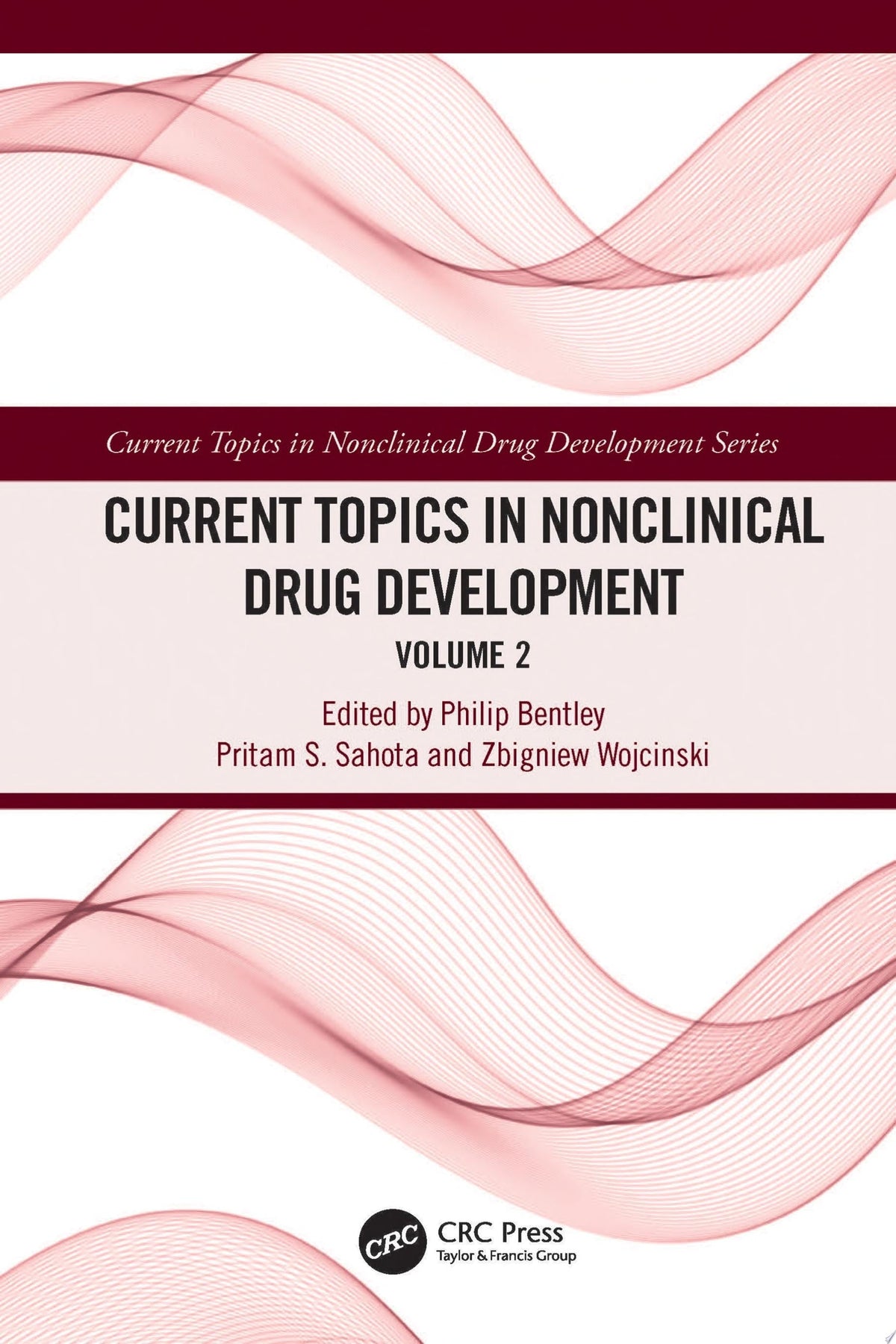 Current Topics in Nonclinical Drug Development, Volume 2
