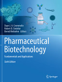 Pharmaceutical Biotechnology: Fundamentals and Applications, 6th Edition