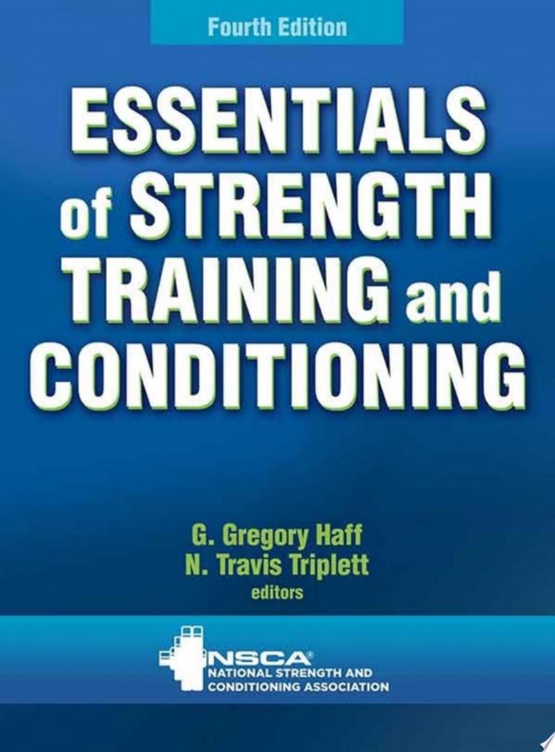 Essentials of Strength Training and Conditioning, 4th Edition