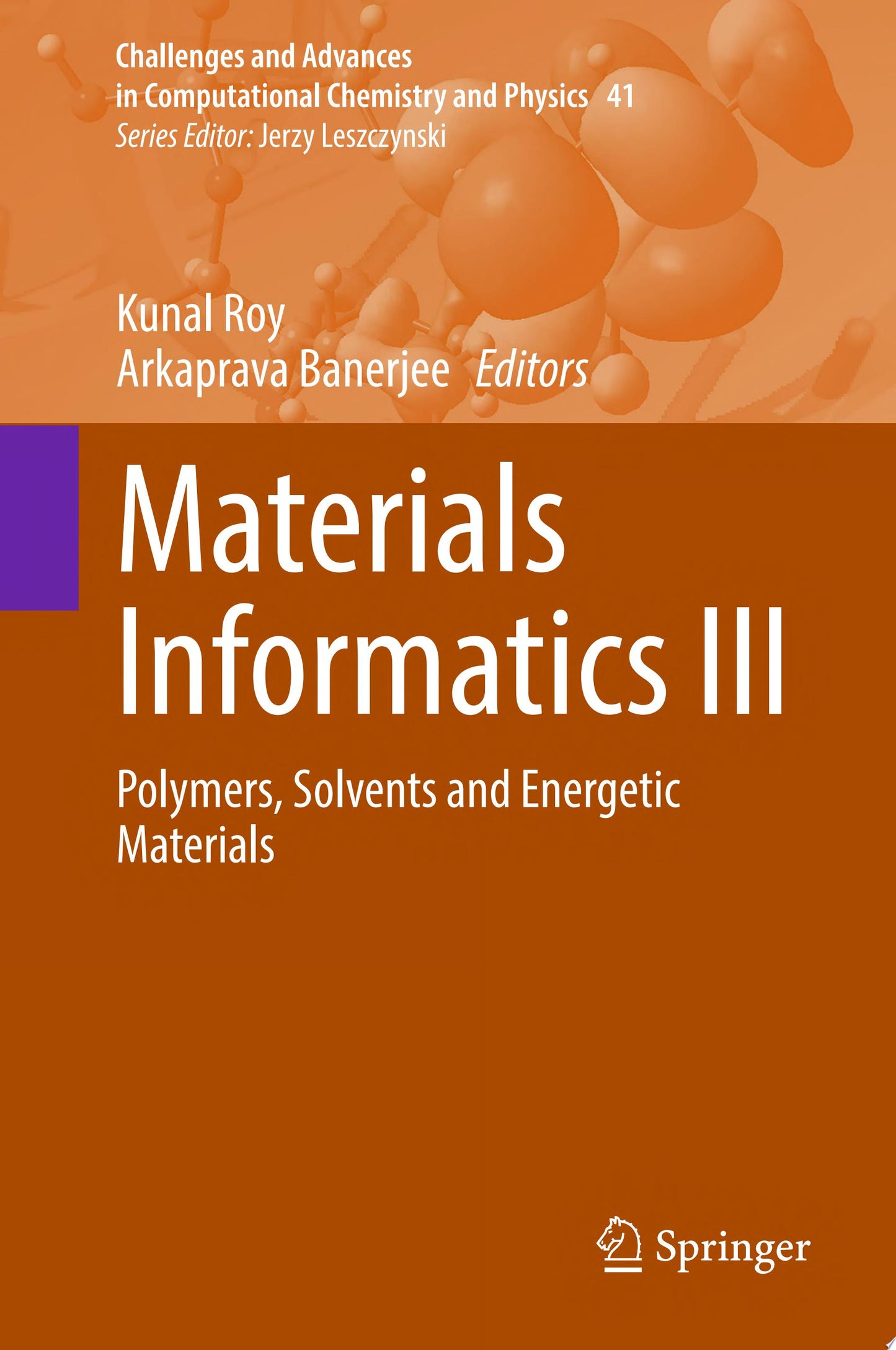 Materials Informatics III: Polymers, Solvents and Energetic Materials