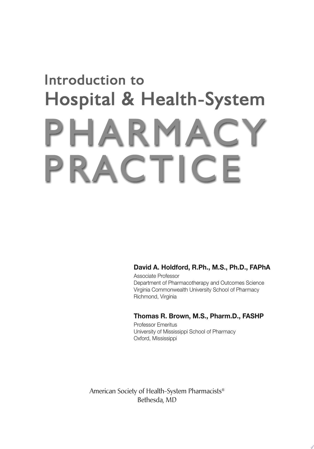 Introduction to Hospital & Health-System Pharmacy Practice