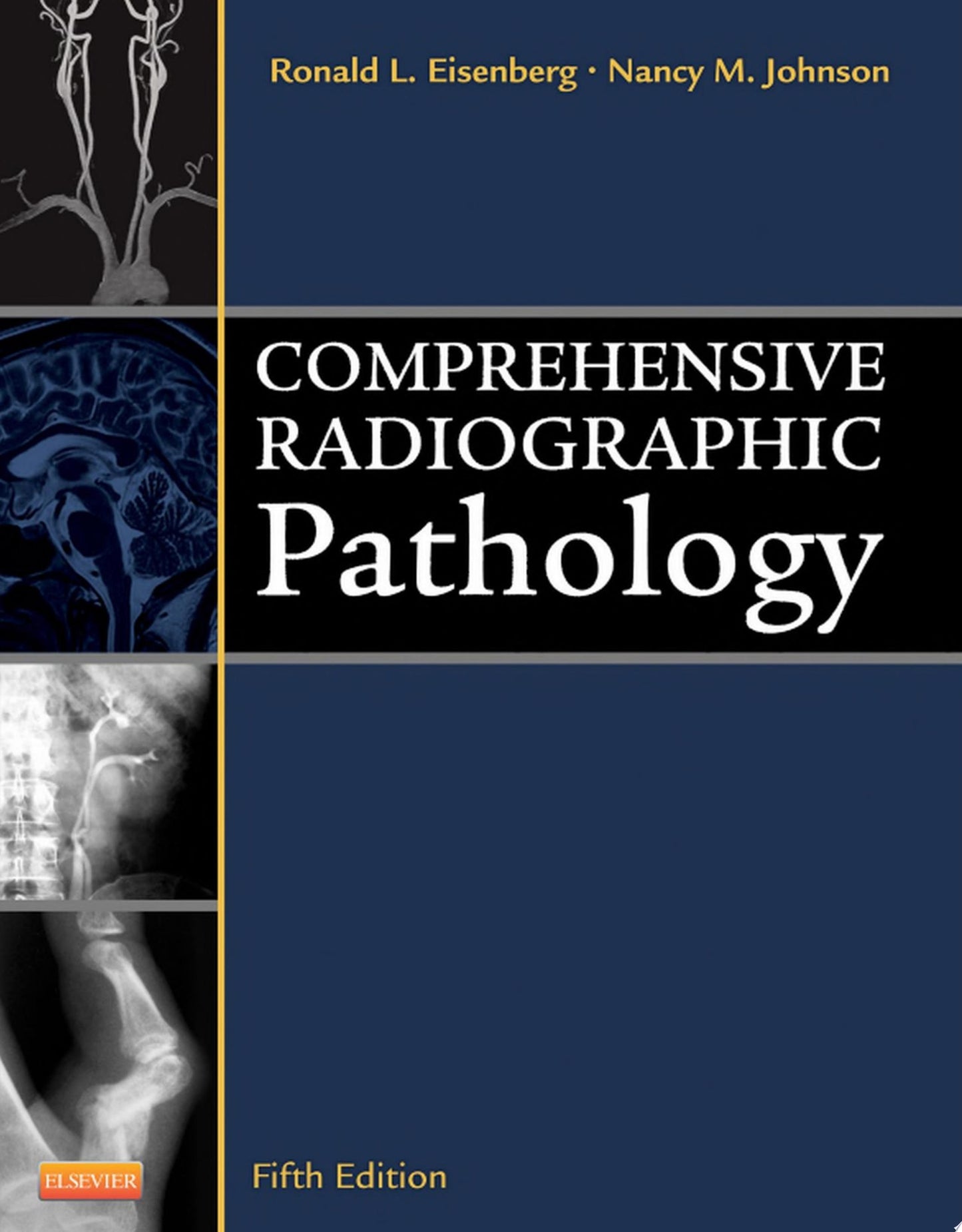 Comprehensive Radiographic Pathology, 5e