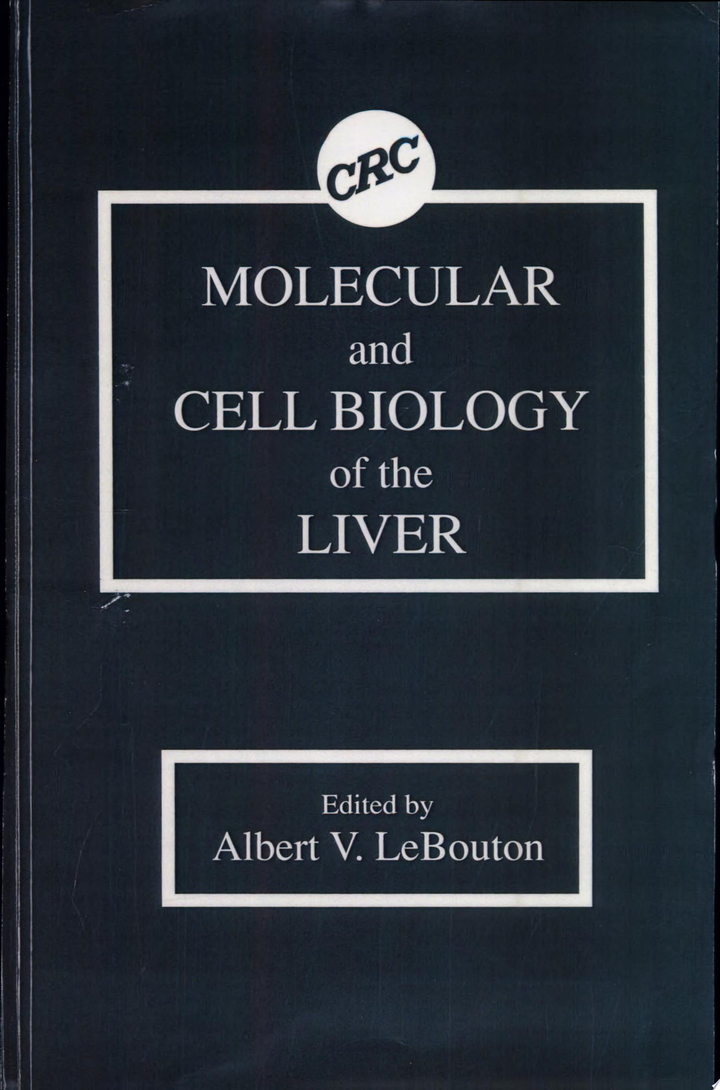 Molecular & Cell Biology of the Liver