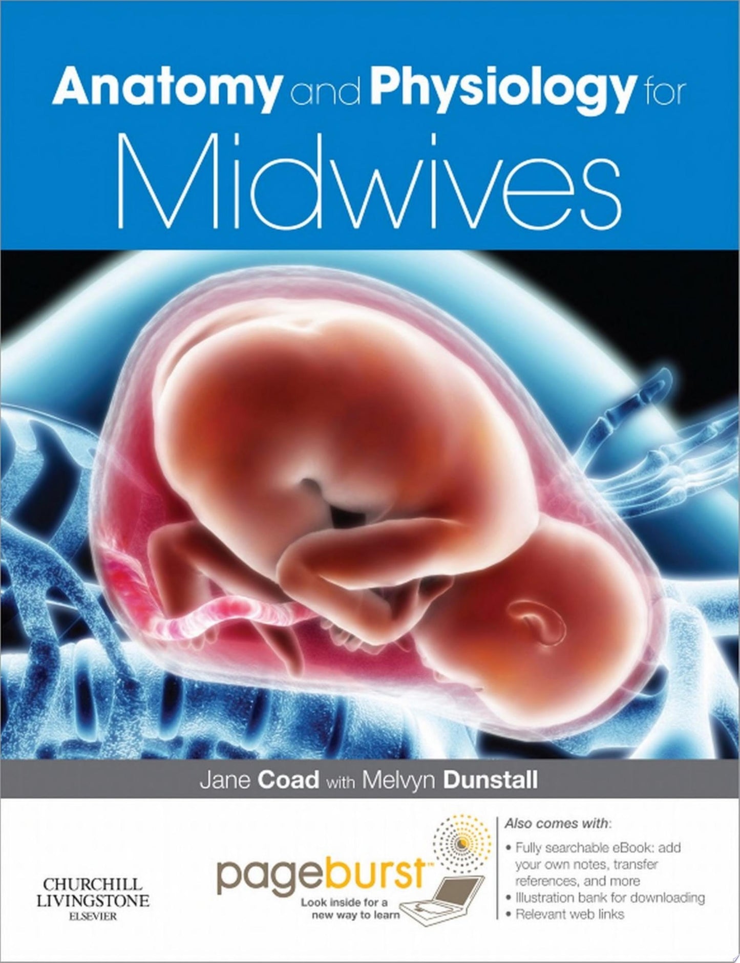 The Anatomy and Physiology Textbook for Midwives