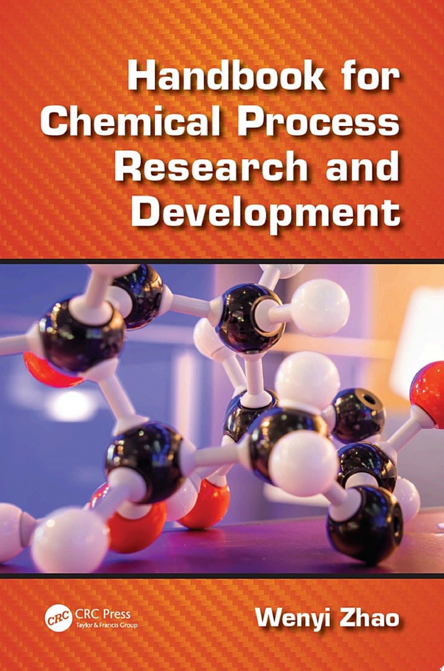 Handbook for Chemical Process Research and Development
