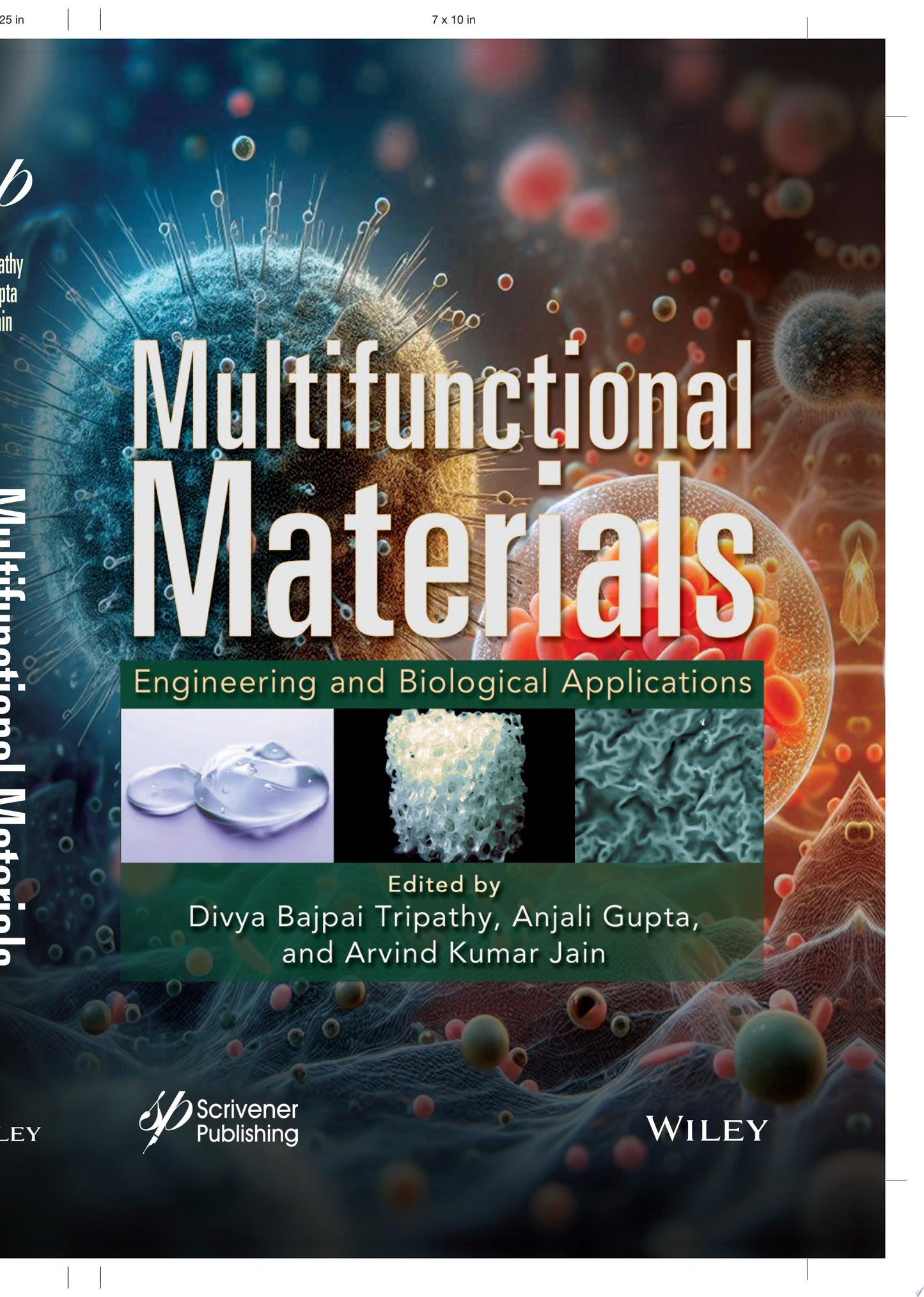 Multifunctional Materials: Engineering and Biological Applications