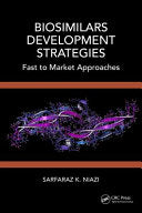Biosimilars Development Strategies