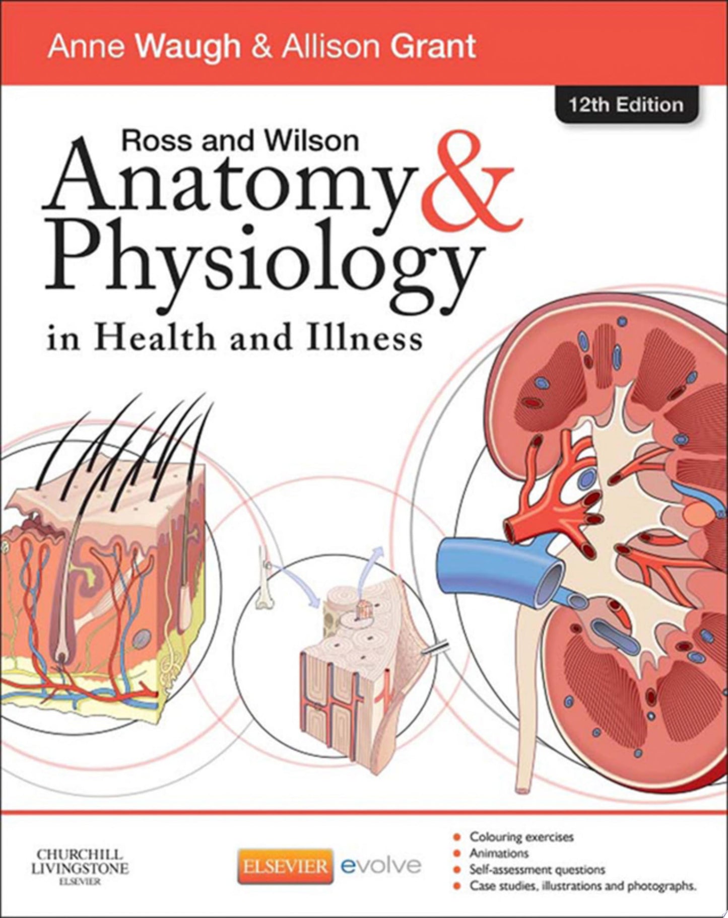 Ross and Wilson Anatomy and Physiology in Health and Illness, 11th Edition