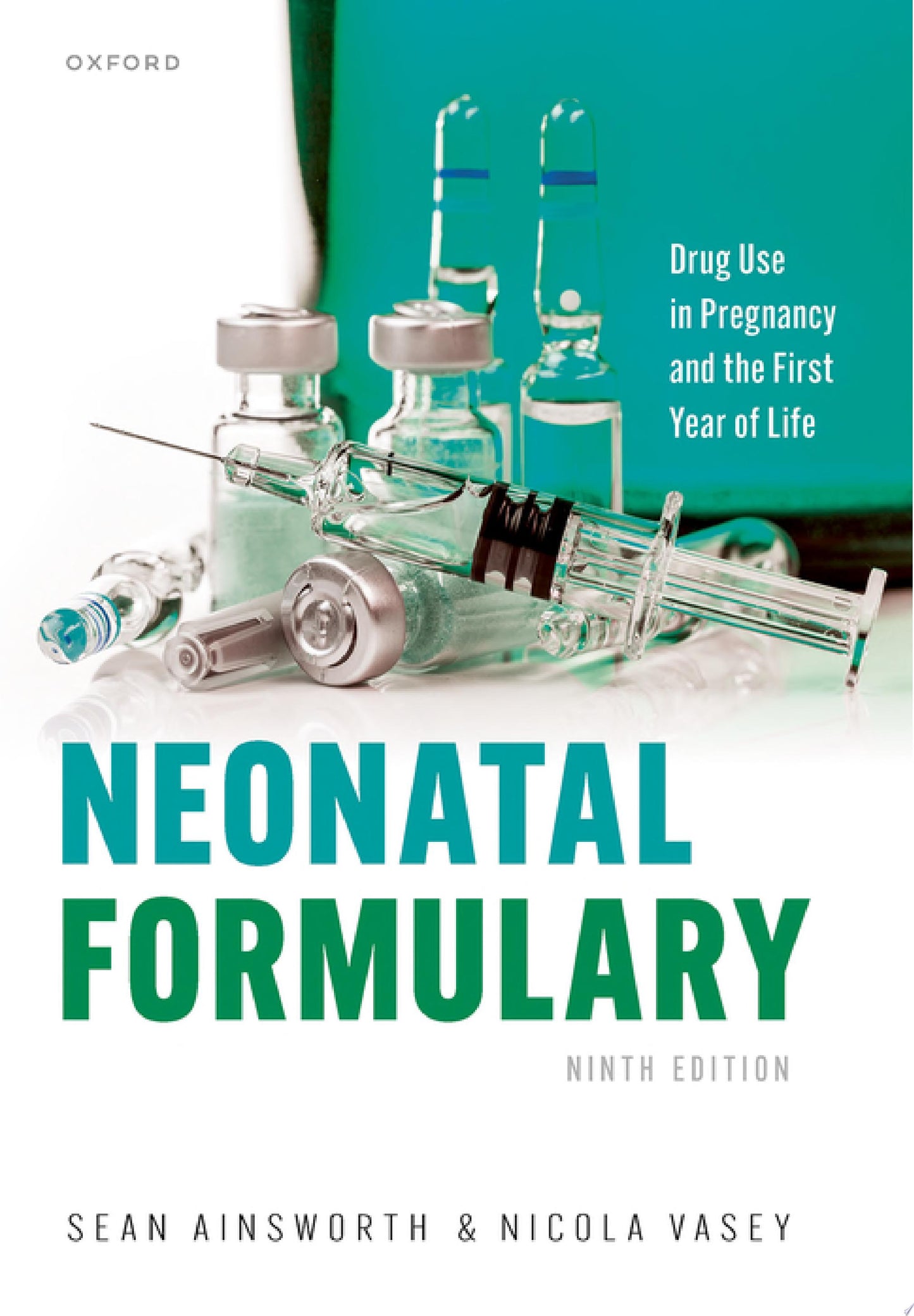 Drugs and Pregnancy: A Handbook, 2nd Edition