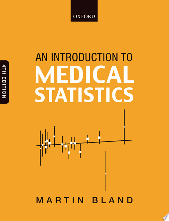 An Introduction to Medical Statistics, 4th Edition