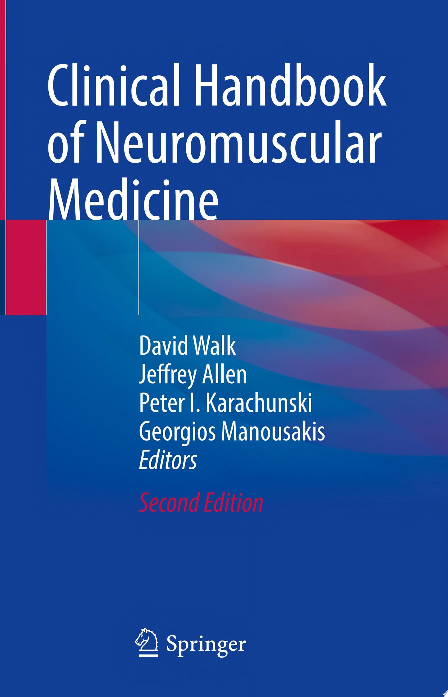 Clinical Handbook of Neuromuscular Medicine, 2nd Edition