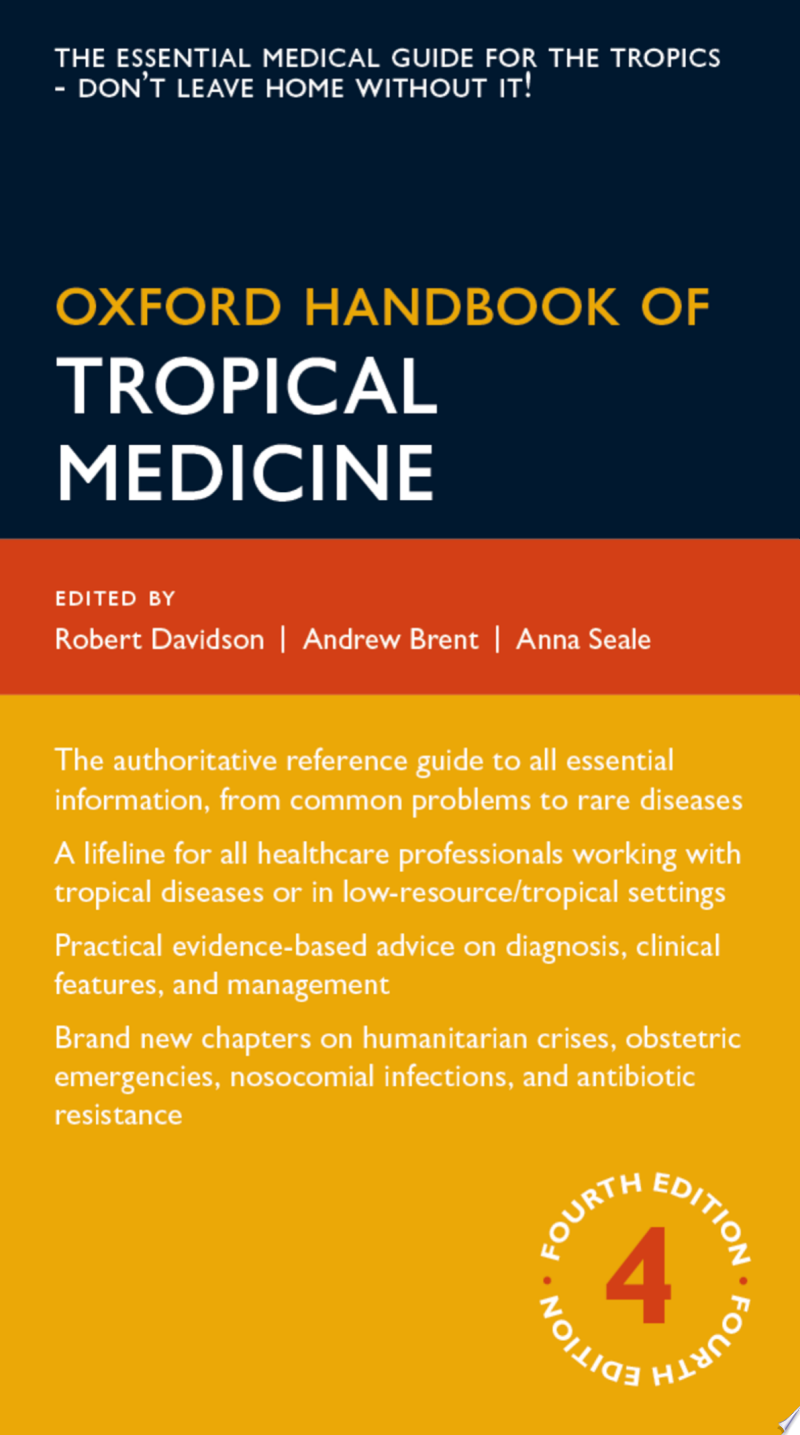 Oxford Handbook of Tropical Medicine, 4th Edition